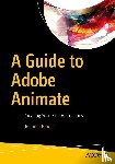 Harder, Jennifer - A Guide to Adobe Animate