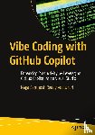 Reddy Vootukuri, Naga Santhosh - Vibe Coding with GitHub Copilot