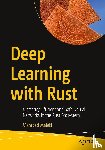 Maleki, Mehrdad - Deep Learning with Rust