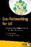 Sharma, Dr. Divya, Pandey, Dr. Bishwajeet - Eco-Networking for IoT