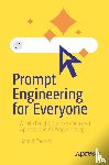 Tavakoli, Hamid - Prompt Engineering for Everyone