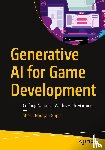 Gupta, Shesh Narayan - Generative AI for Game Development