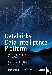 Yip, Jason, Gupta, Nikhil, Wojtyczka, Marcin - Databricks Data Intelligence Platform