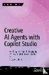 Uddin, Mezba - Creative AI Agents with Copilot Studio