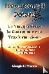 Di Marzio, Giorgia - Traversare il Dolore