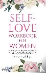 Psychology, Relove - Self-Love Workbook for Women