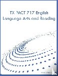 Kennedy, Poppy U - TX PACT 717 English Language Arts and Reading