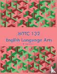 Kennedy, Poppy U - MTTC 132 English Language Arts