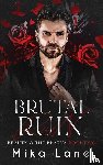 Lane, Mika - Brutal Ruin