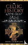 Brought Alive, History - Celtic History & Mythology for Kids