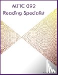 Garfield, Violet R - MTTC 092 Reading Specialist