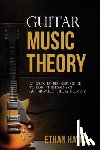 Hayes, Ethan - Guitar Music Theory