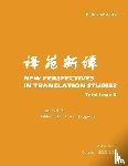 Wei, Qingguang - New Perspectives in Translation Studies