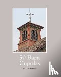 Johnson, Karl - 50 Barn Cupolas