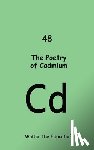 Walter the Educator - The Poetry of Cadmium