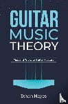 Hayes, Ethan - Guitar Music Theory