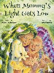 Jackson, Jordan A. - When Mommy's Light Gets Low