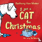 Meter, Bethany van - River the Dog - "I got a Cat for Christmas"