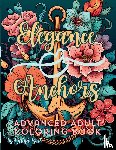 Bail, Kailyn - Elegance and Anchors Advanced Adult Coloring Book