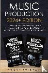 Swindali, Tommy - Music Production 2024+ Edition