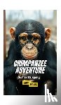 Thomas, Brian - Chimpanzee Adventures