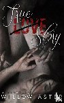 Aster, Willow - True Love Story
