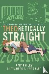 Eberhart, Alexander C, Bailey, Amy - Theoretically Straight