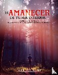 Raul, Gerlin - EL AMANECER DE TU SER INTERIOR