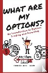Then, Carlos Ariel - What are my Options?