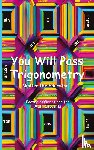 Walter the Educator - You Will Pass Trigonometry