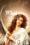 Motes Doty, Lady Kimberly - What are Angels?
