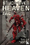 Tarter, Tyler - Stuck Over Heaven