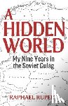 Rupert, Raphael - A Hidden World