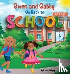 Galgey, Jackie - Gwen and Gabby go Back to School