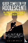 Futura, Crescita - Guida Completa per Adolescenti