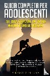 Futura, Crescita - Guida Completa per Adolescenti