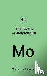 Walter the Educator - The Poetry of Molybdenum