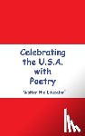Walter the Educator - Celebrating the U.S.A. with Poetry