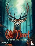 Bail, Kailyn - Oh Deer! Realistic Coloring Book