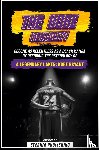 Publishing, Eternia - The Kobe Mentality - Become As Relentless As A Black Mamba By Decoding The Psychology Of A Legendary Laker - Kobe Bryant