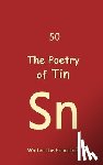 Walter the Educator - The Poetry of Tin