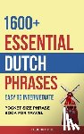 Pro, Fluency - 1600+ Essential Dutch Phrases