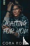 Rose, Cora - Waiting For You