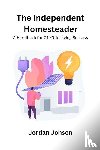 Johson, Jordan - The Independent Homesteader