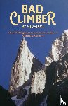 Hughes, Roger J - Bad Climber by Strappo
