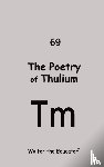 Walter the Educator - The Poetry of Thulium
