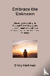 Hartman, Emily - Embrace the Unknown