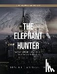 Morgan, Stacie L L - THE ELEPHANT HUNTER