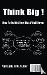 Davis, Kyle, Swann, Megan, Wheeler, Benjamin - How To Build A New Black Wall Street