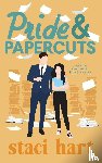 Hart, Staci - Pride and Papercuts